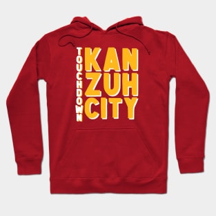 Touchdown Kan Zuh City - Red Hoodie